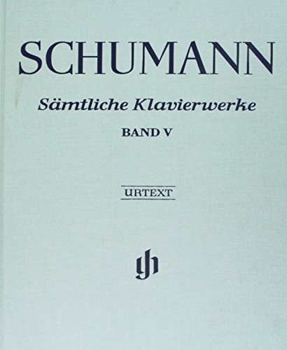Sämtliche Klavierwerke Band V; Leinenausgabe: Besetzung: Klavier zu zwei Händen (G. Henle Urtext-Ausgabe) von G. Henle Verlag